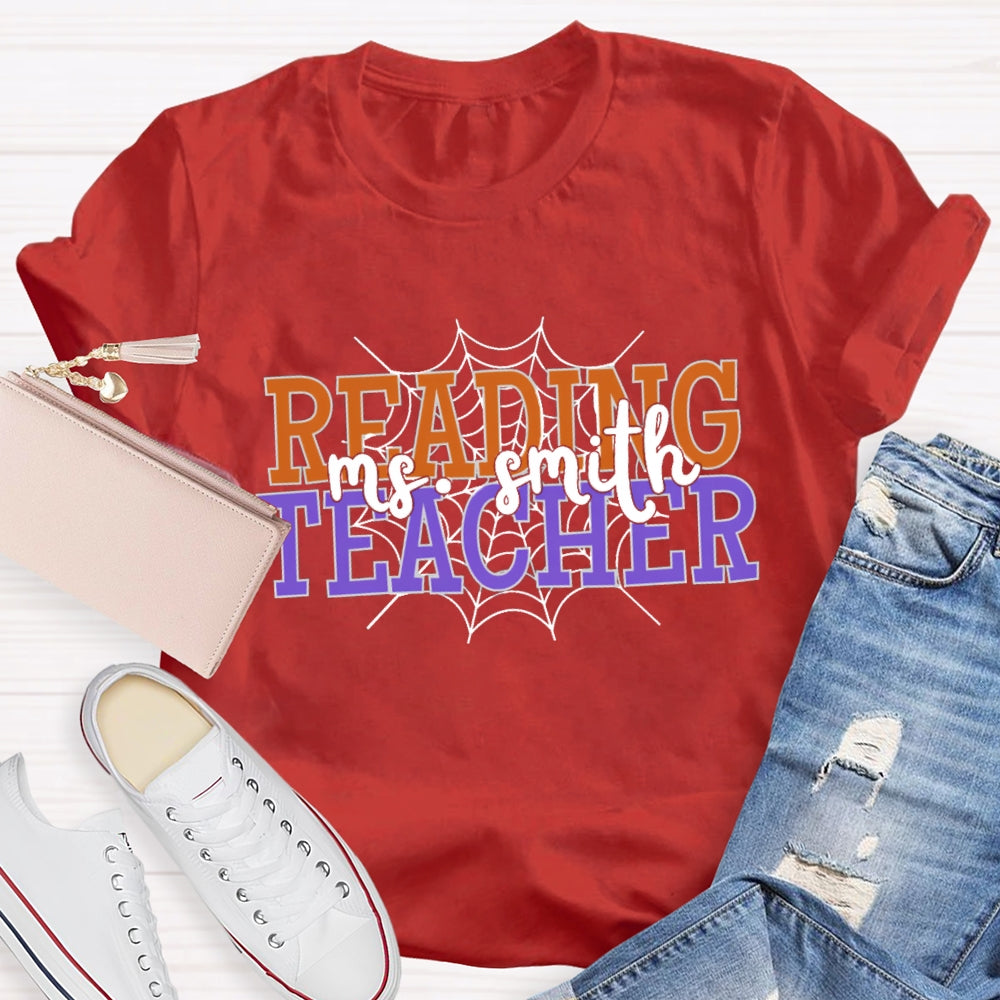 Personalized Name Reading Teacher Spider Web T-Shirt