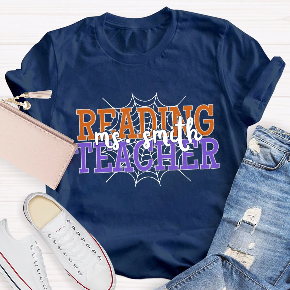Personalized Name Reading Teacher Spider Web T-Shirt
