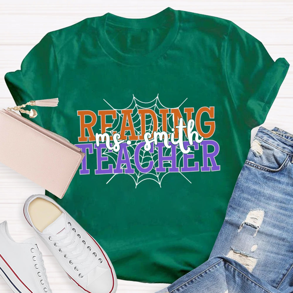 Personalized Name Reading Teacher Spider Web T-Shirt