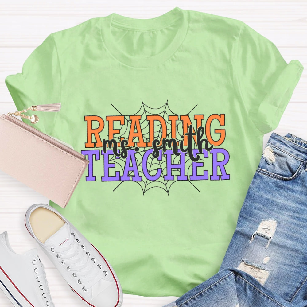 Personalized Name Reading Teacher Spider Web T-Shirt