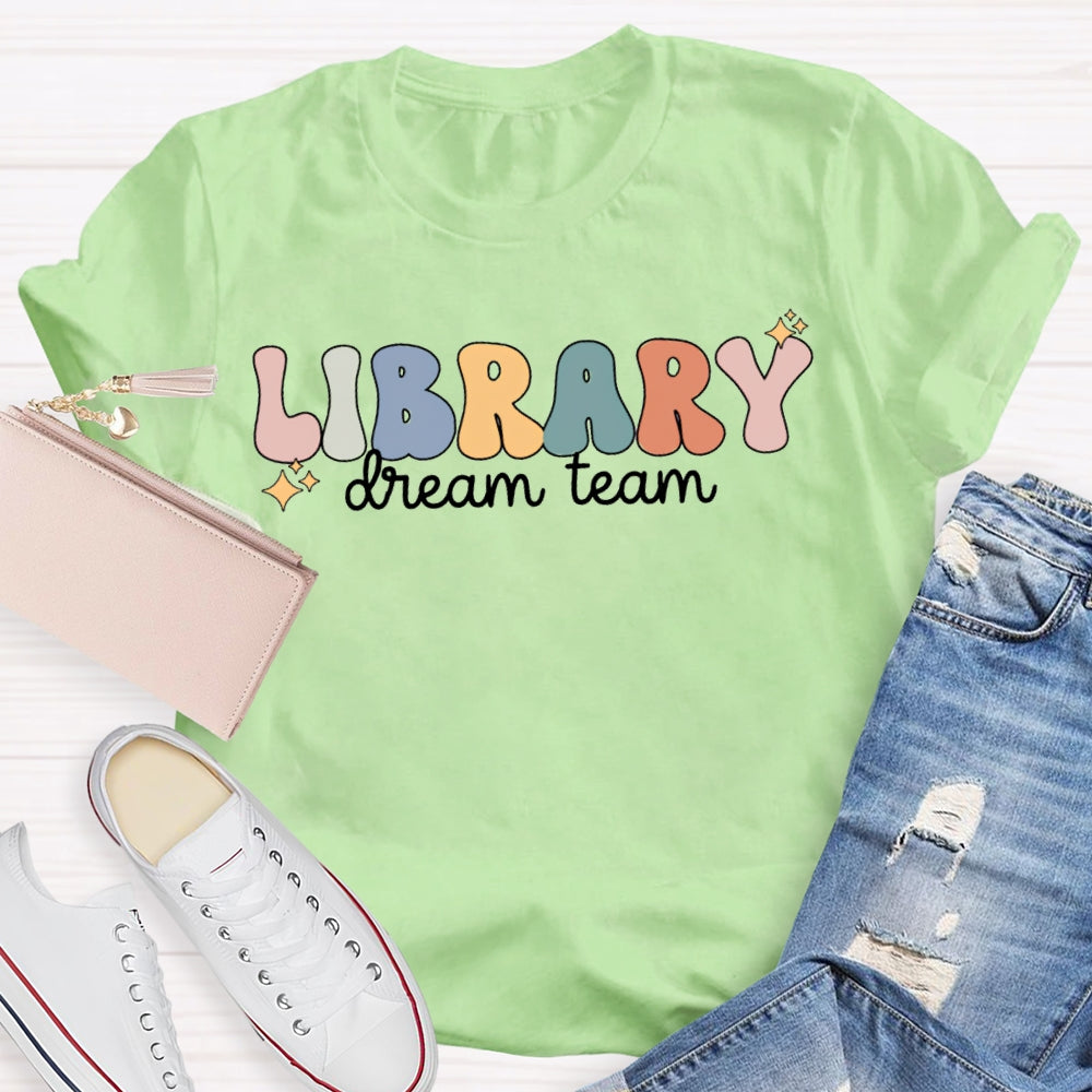 Library Dream Team Color Fonts T-shirt