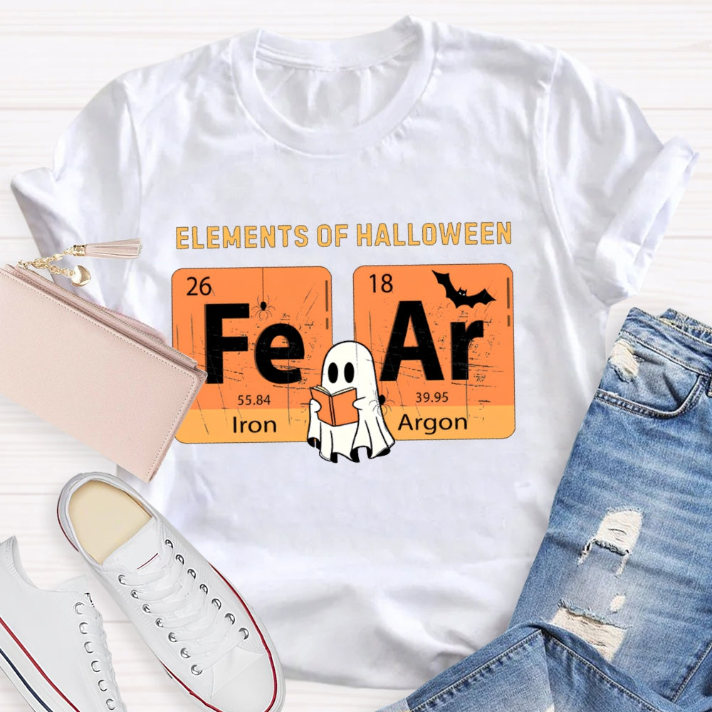 Elements Of Halloween Fear Lron Argon Funny Science And Halloween T-shirt