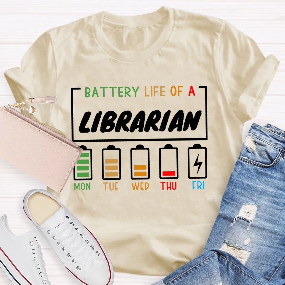 Battery Life Of A Librarian T-shirt