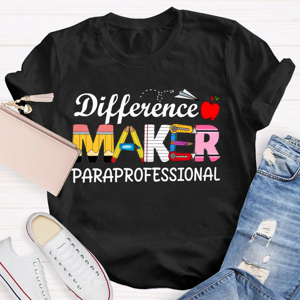 Difference Makes Paraprofessional Apple And Stationery Font T-shirt