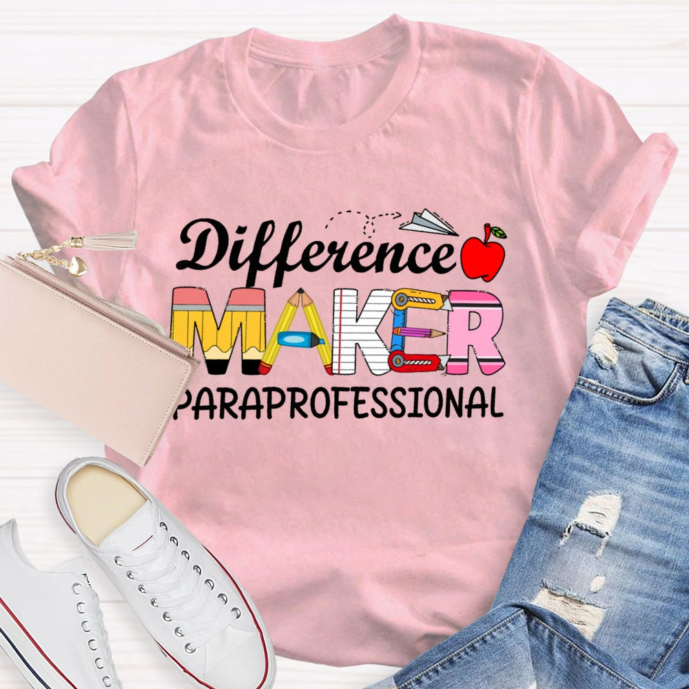 Difference Makes Paraprofessional Apple And Stationery Font T-shirt