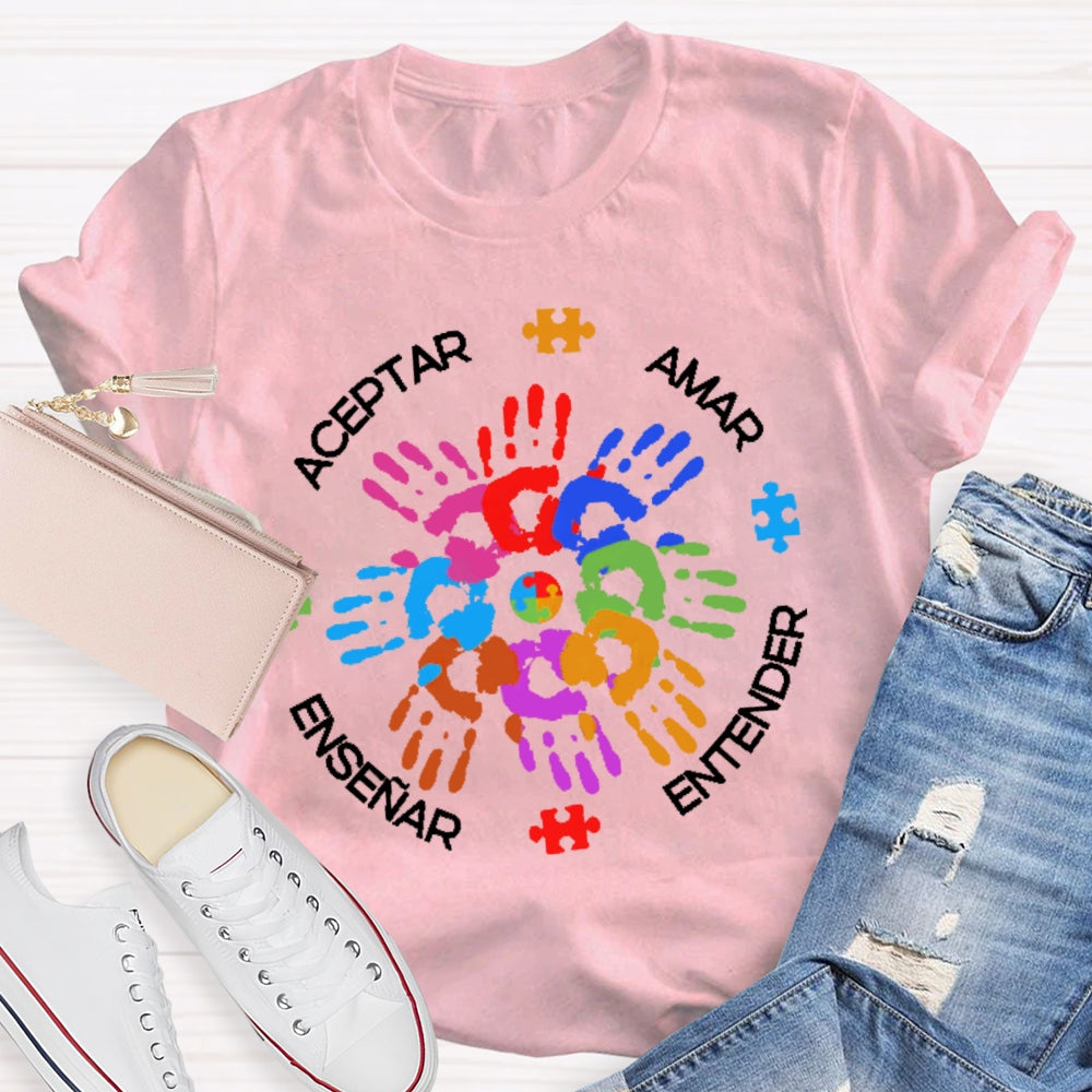 Amar EnseñAr Aceptar Entender T-shirt