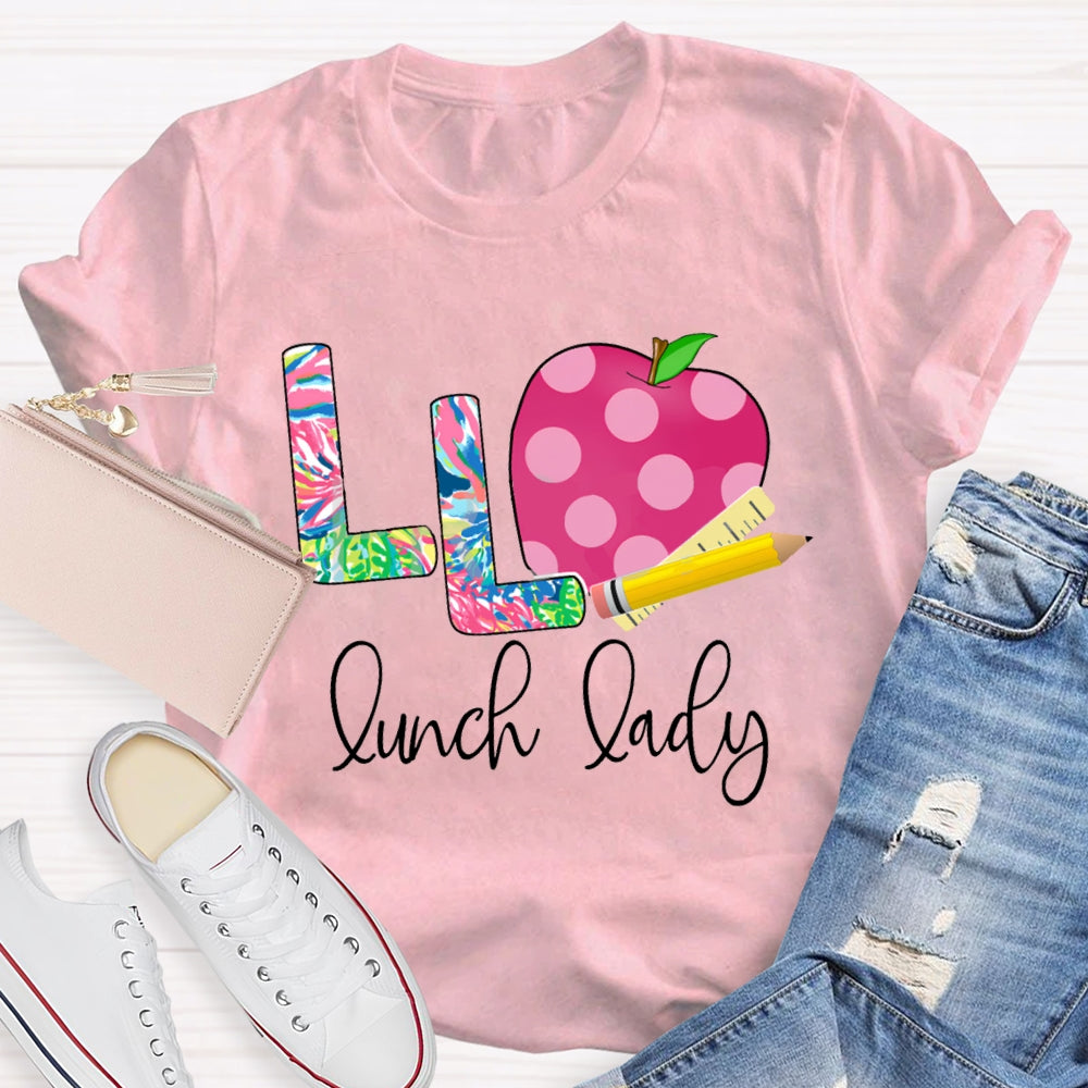 L Is For Lunch Lady Tie-Dye Font And Apple T-shirt