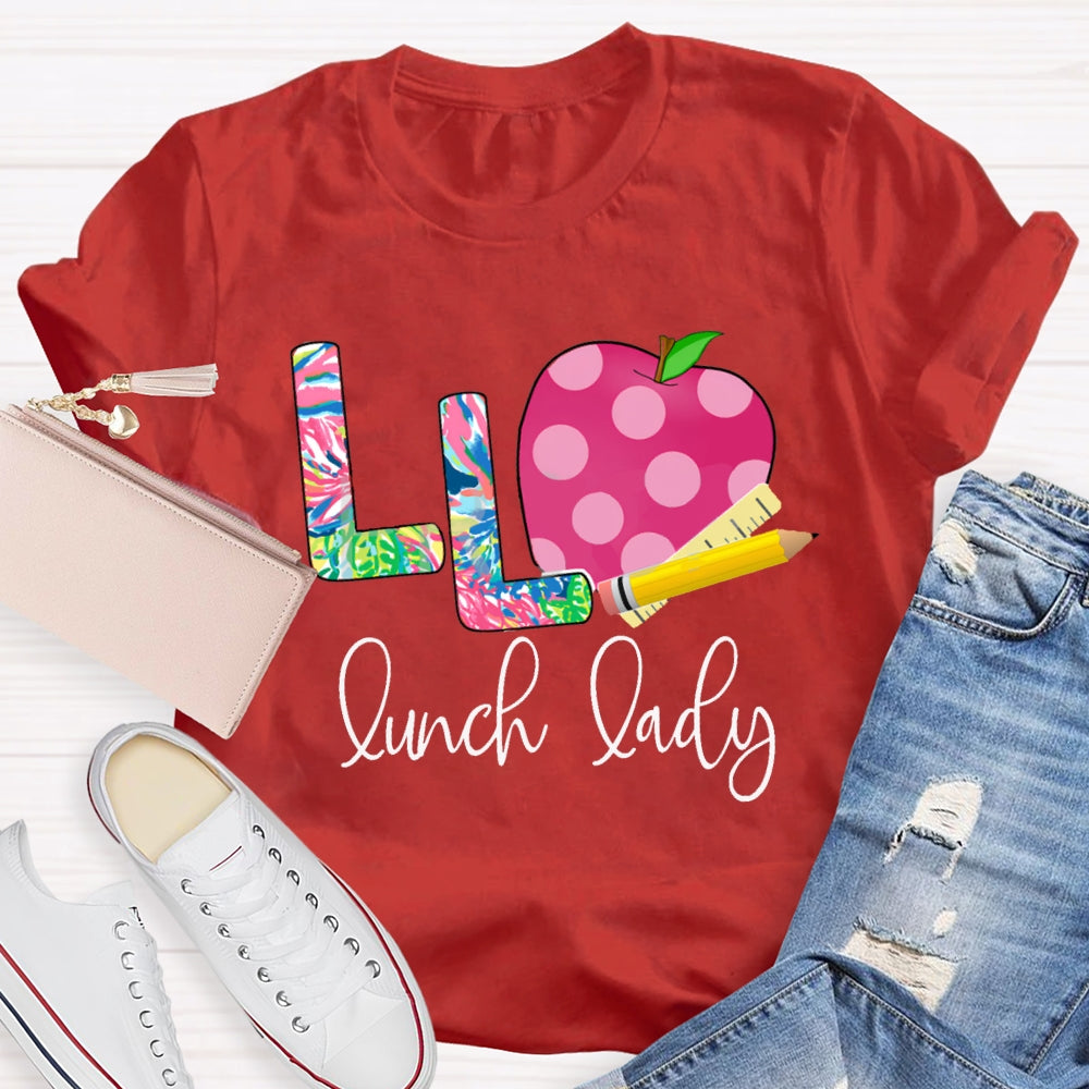 L Is For Lunch Lady Tie-Dye Font And Apple T-shirt