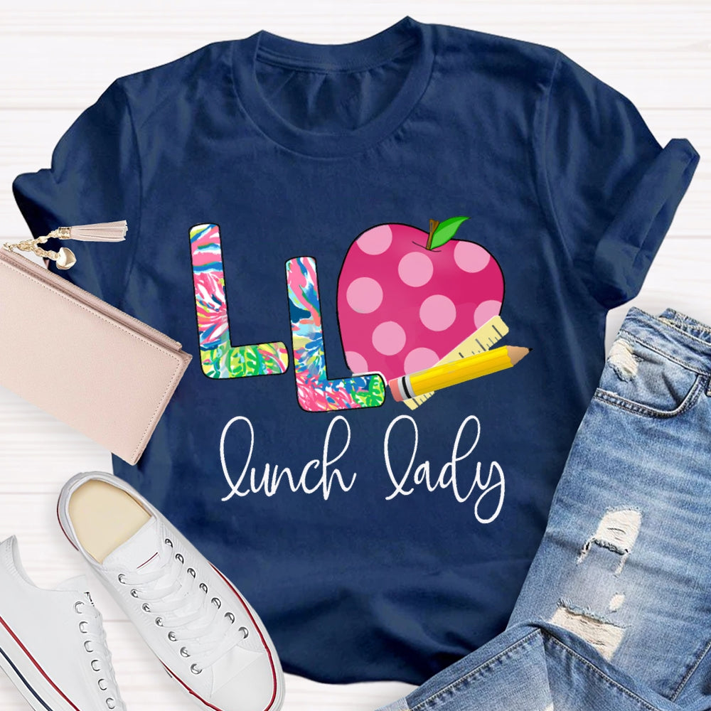 L Is For Lunch Lady Tie-Dye Font And Apple T-shirt