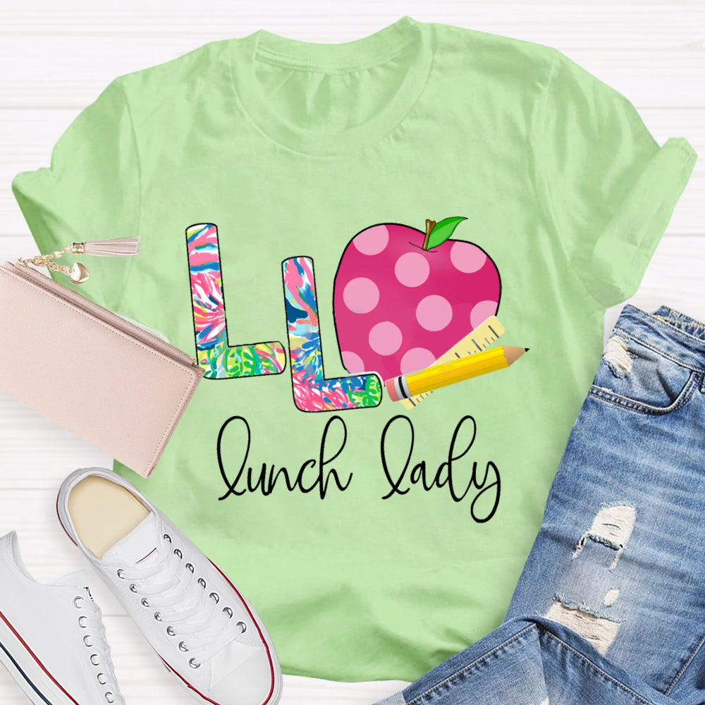 L Is For Lunch Lady Tie-Dye Font And Apple T-shirt