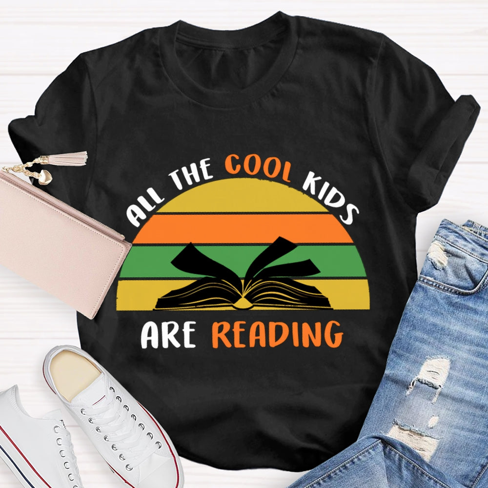 All The Cool Kids Are Reading T-shirt