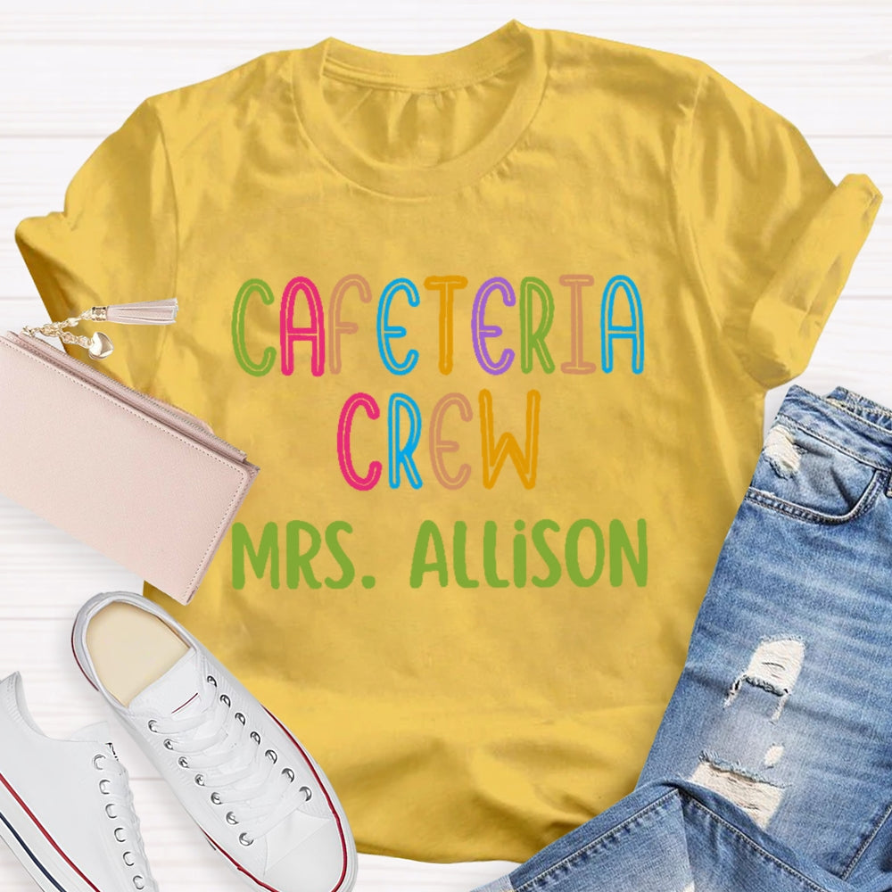 Personalized Name Cafeteria Crew Colorful Letter Print T-shirt