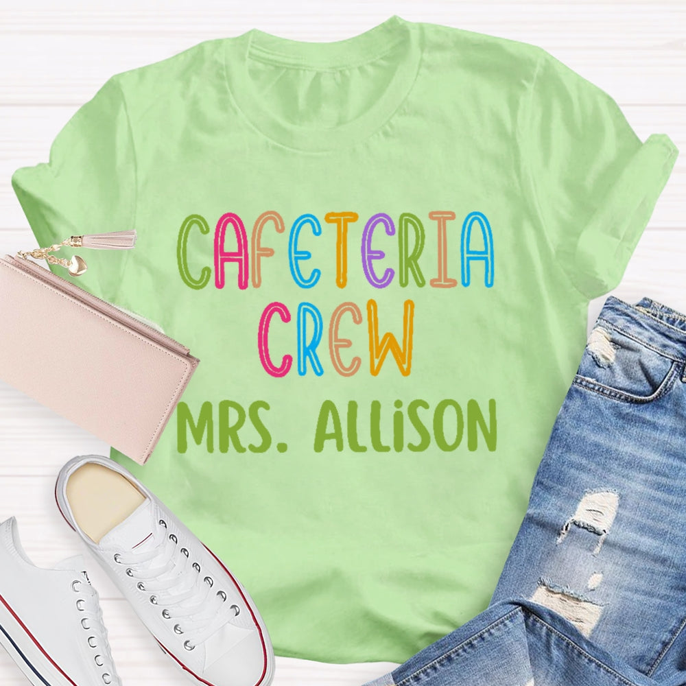 Personalized Name Cafeteria Crew Colorful Letter Print T-shirt
