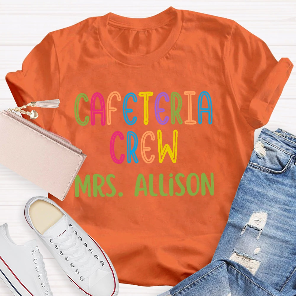 Personalized Name Cafeteria Crew Colorful Letter Print T-shirt
