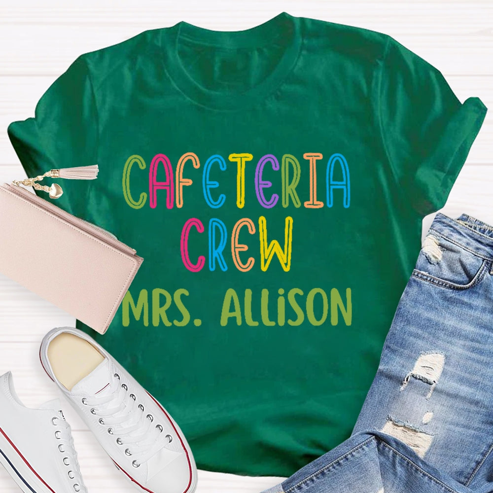 Personalized Name Cafeteria Crew Colorful Letter Print T-shirt