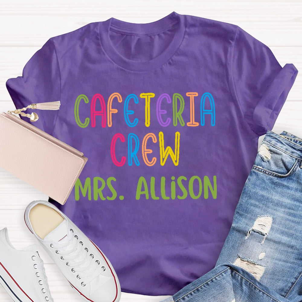 Personalized Name Cafeteria Crew Colorful Letter Print T-shirt