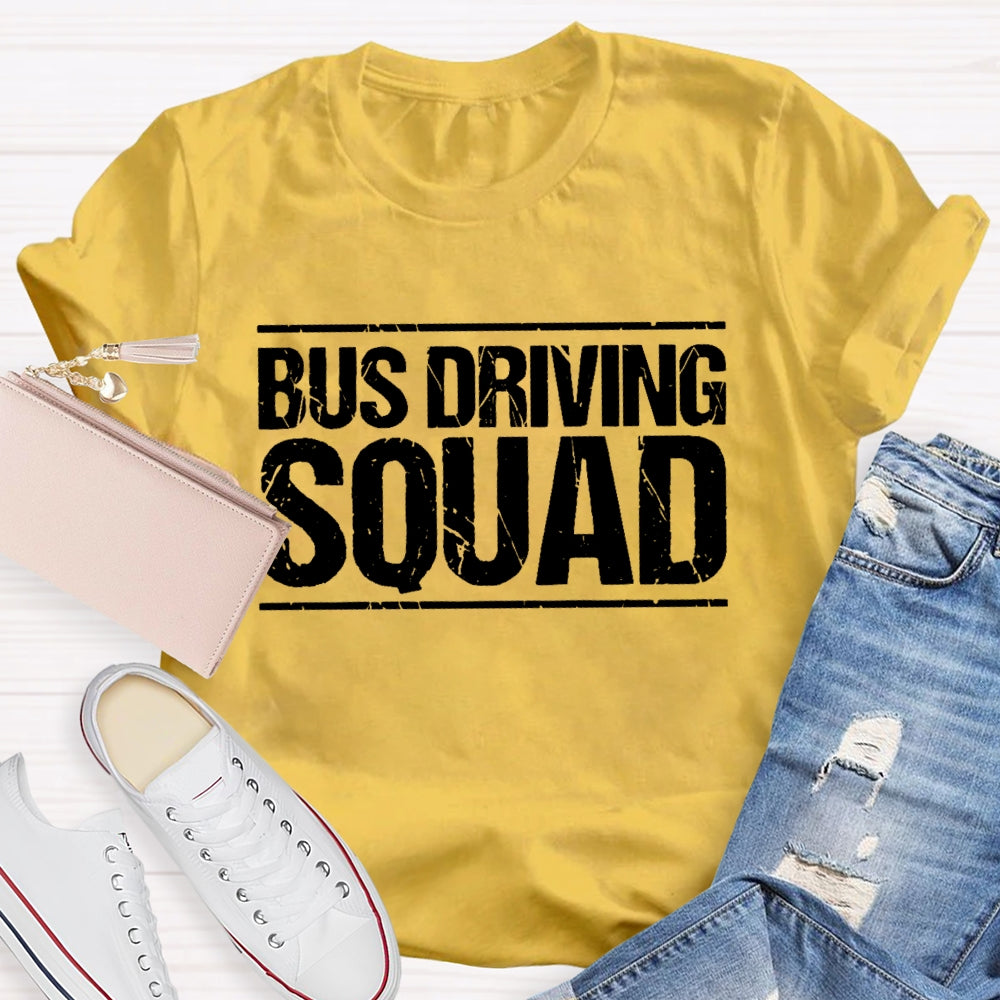 Bus Driver Squad Letters T-shirt