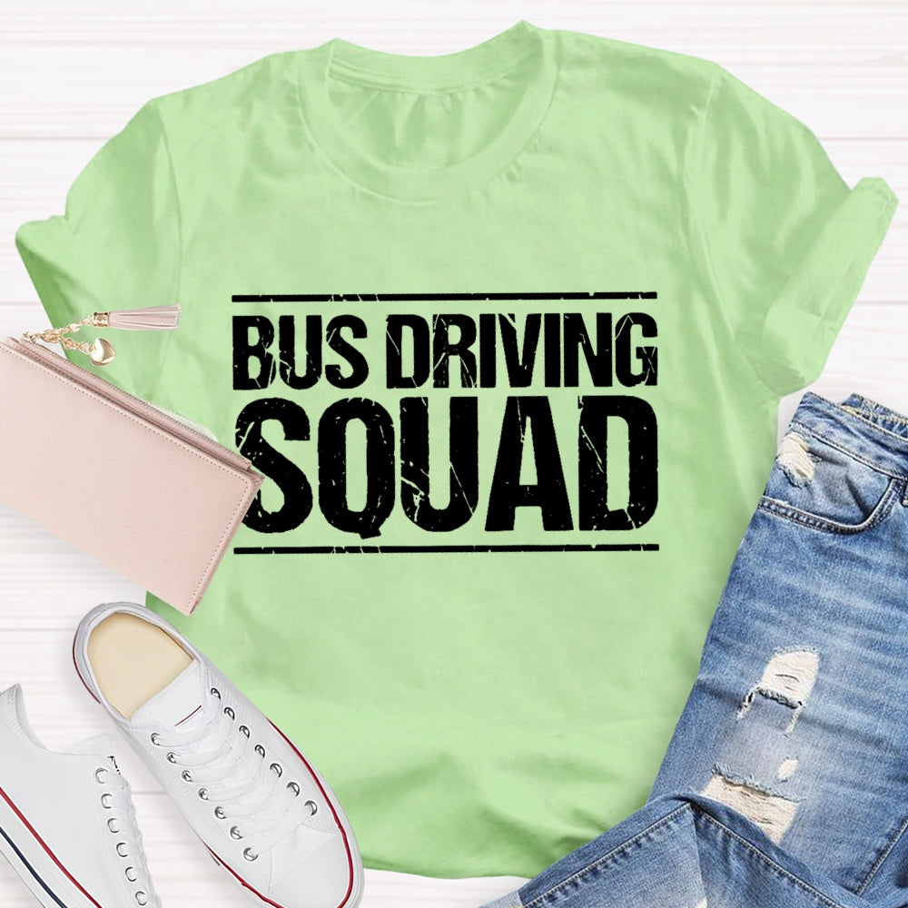 Bus Driver Squad Letters T-shirt