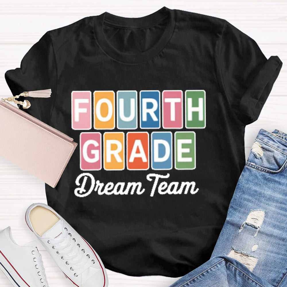 Personalized Grade Fourth Grade Dream Team Letters T-shirt