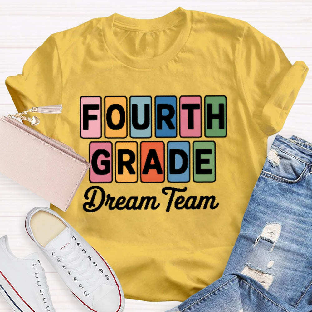 Personalized Grade Fourth Grade Dream Team Letters T-shirt