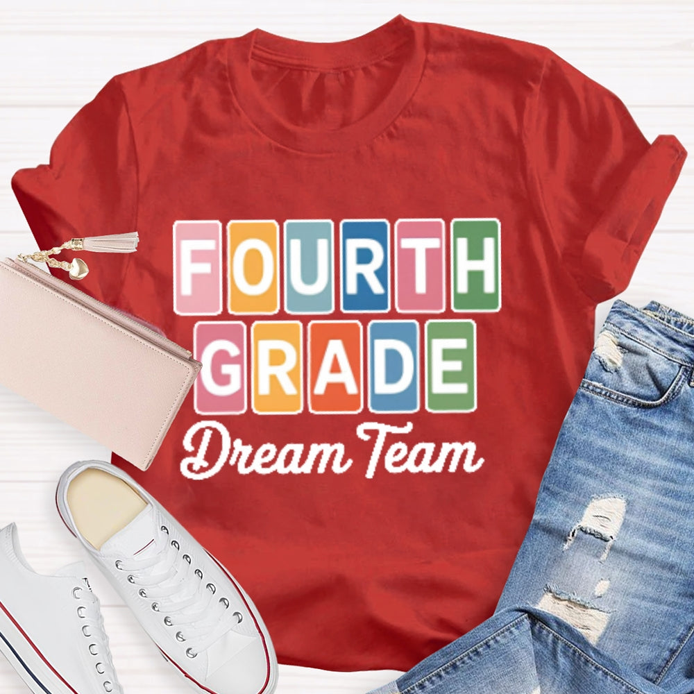 Personalized Grade Fourth Grade Dream Team Letters T-shirt