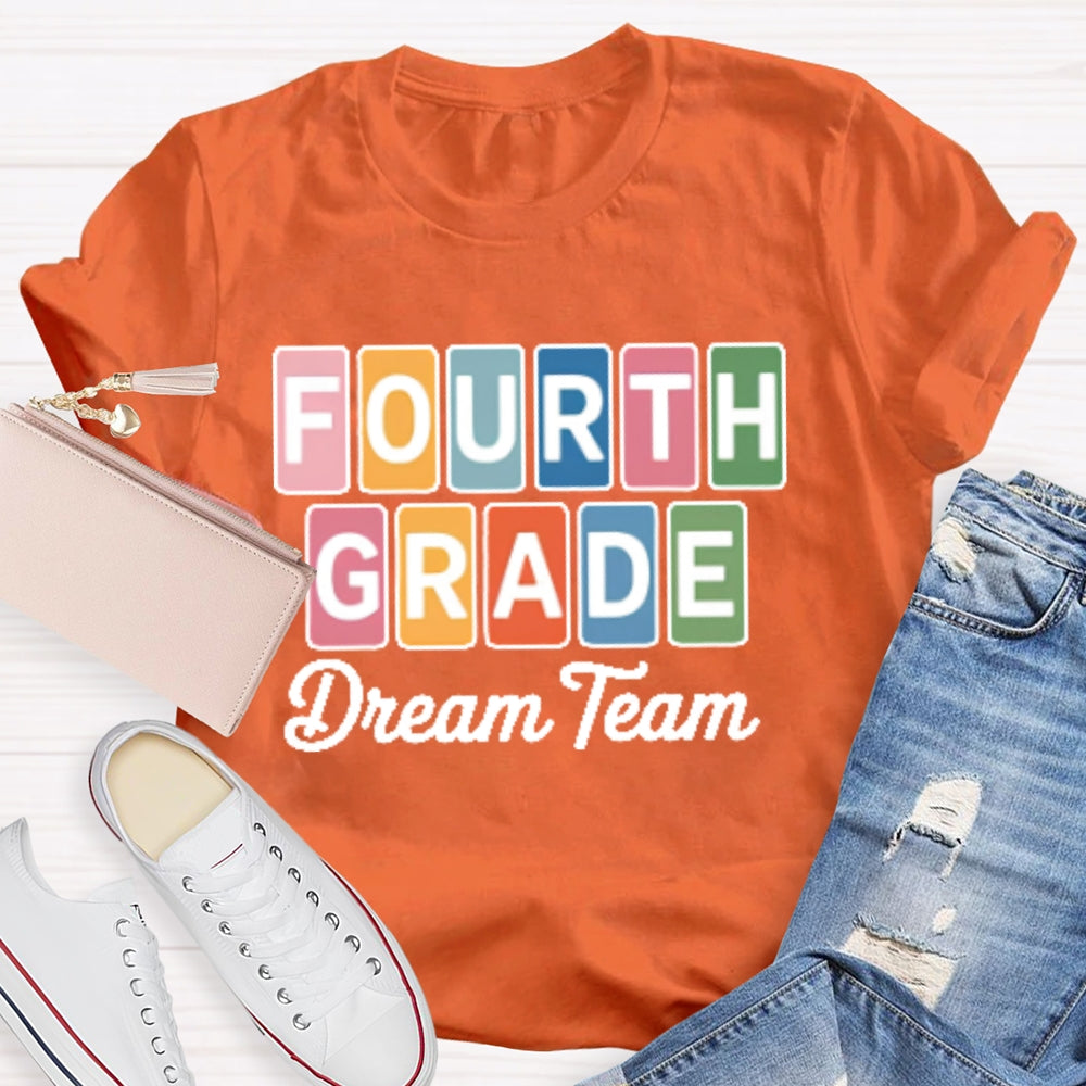 Personalized Grade Fourth Grade Dream Team Letters T-shirt