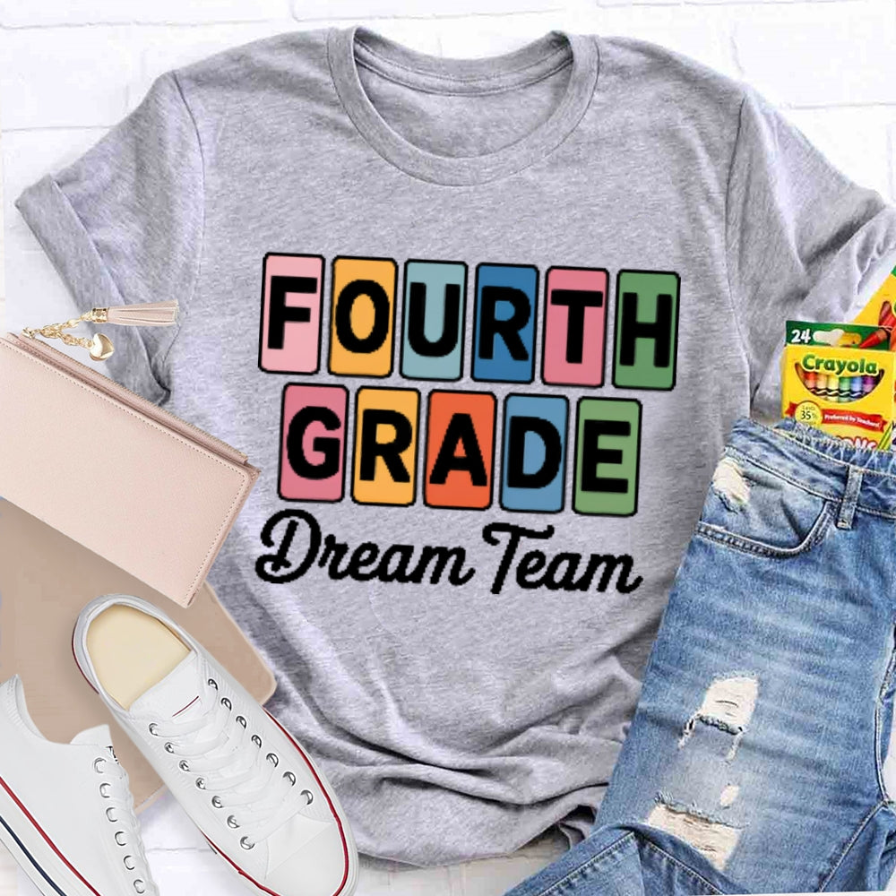 Personalized Grade Fourth Grade Dream Team Letters T-shirt