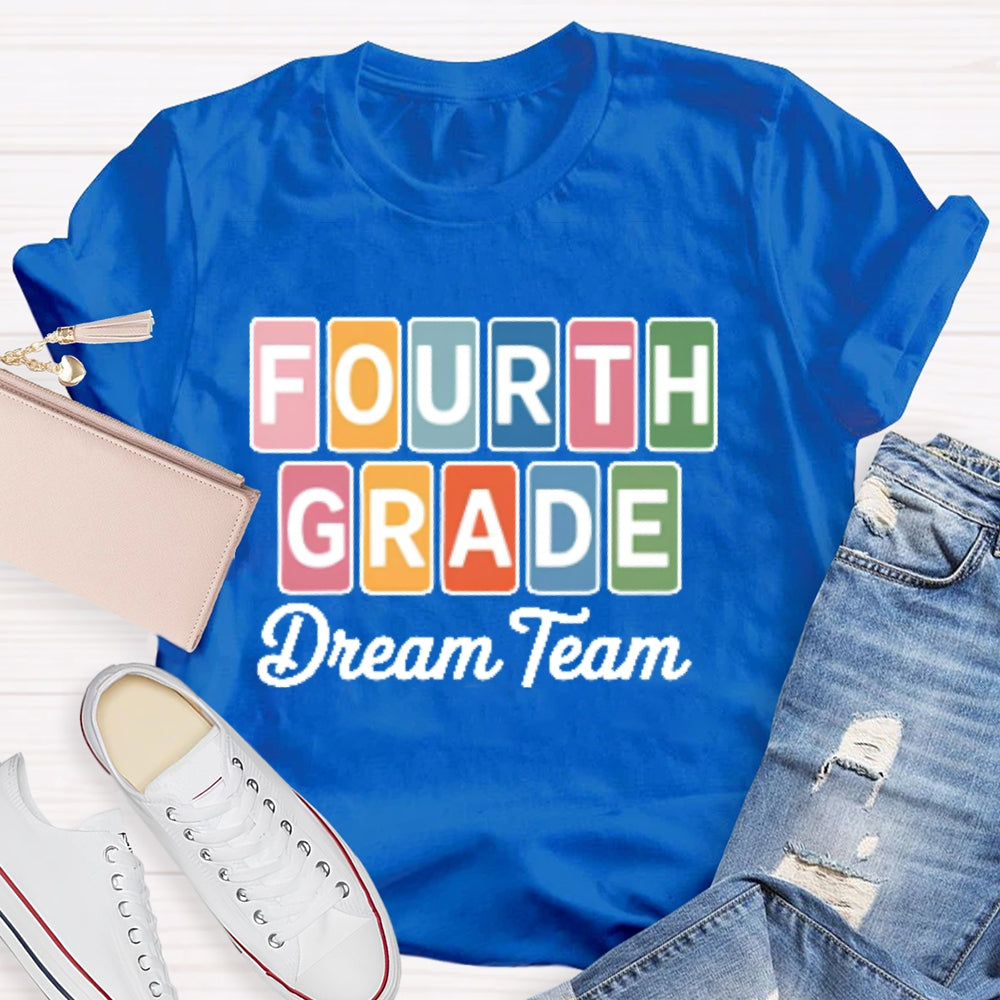 Personalized Grade Fourth Grade Dream Team Letters T-shirt