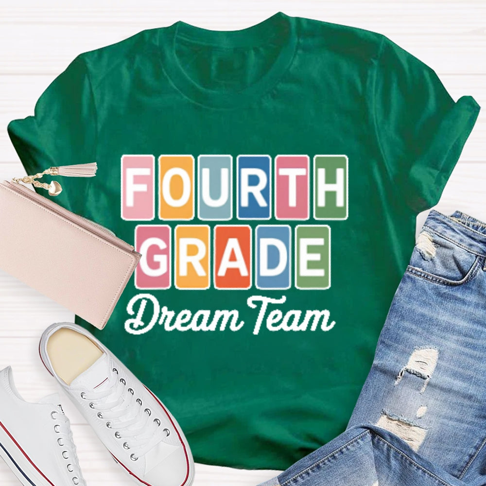 Personalized Grade Fourth Grade Dream Team Letters T-shirt