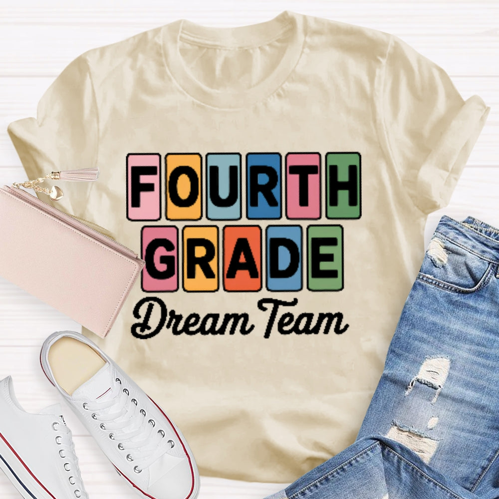 Personalized Grade Fourth Grade Dream Team Letters T-shirt