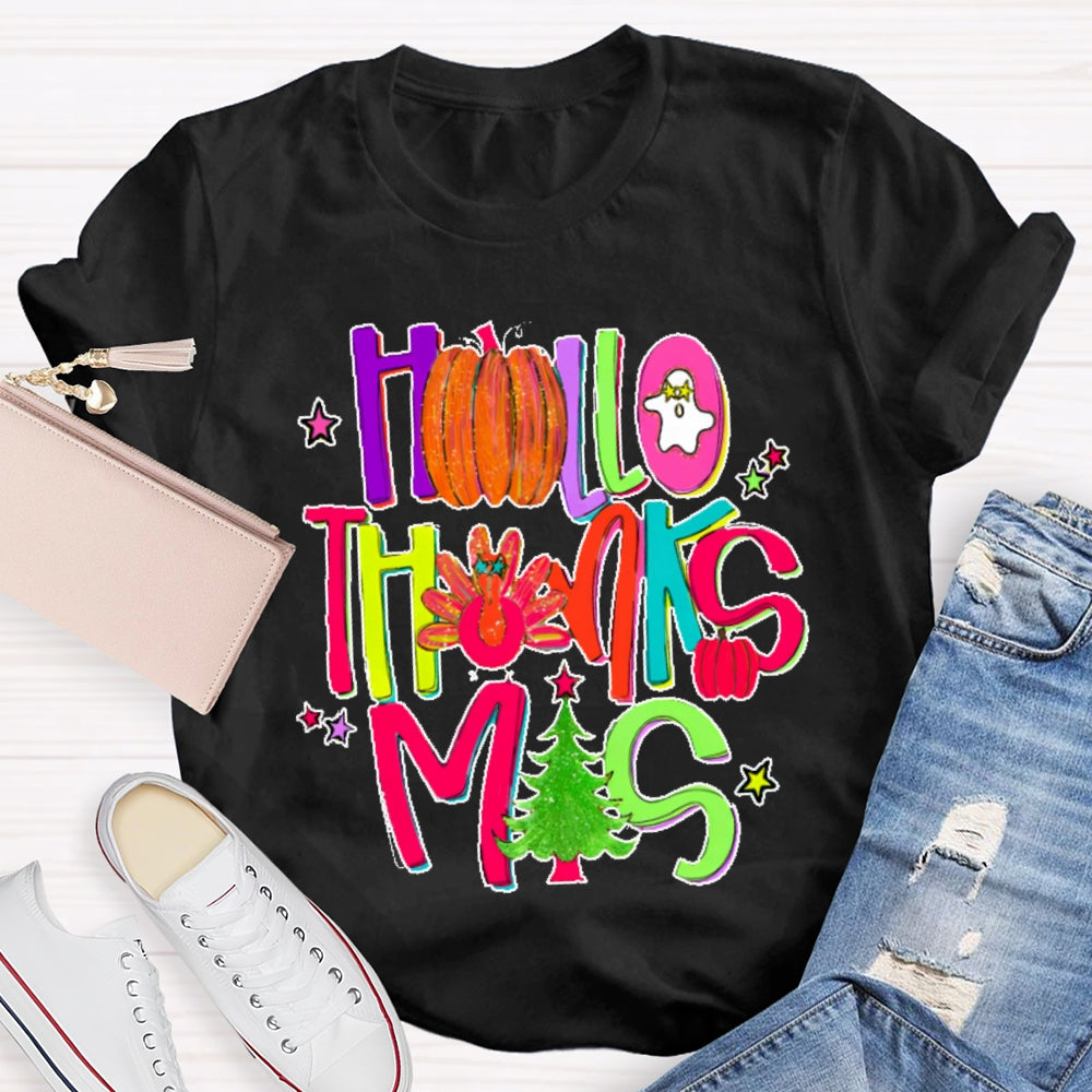 Happyhallothankmas Shirts Collection For Every Celebration T-shirt