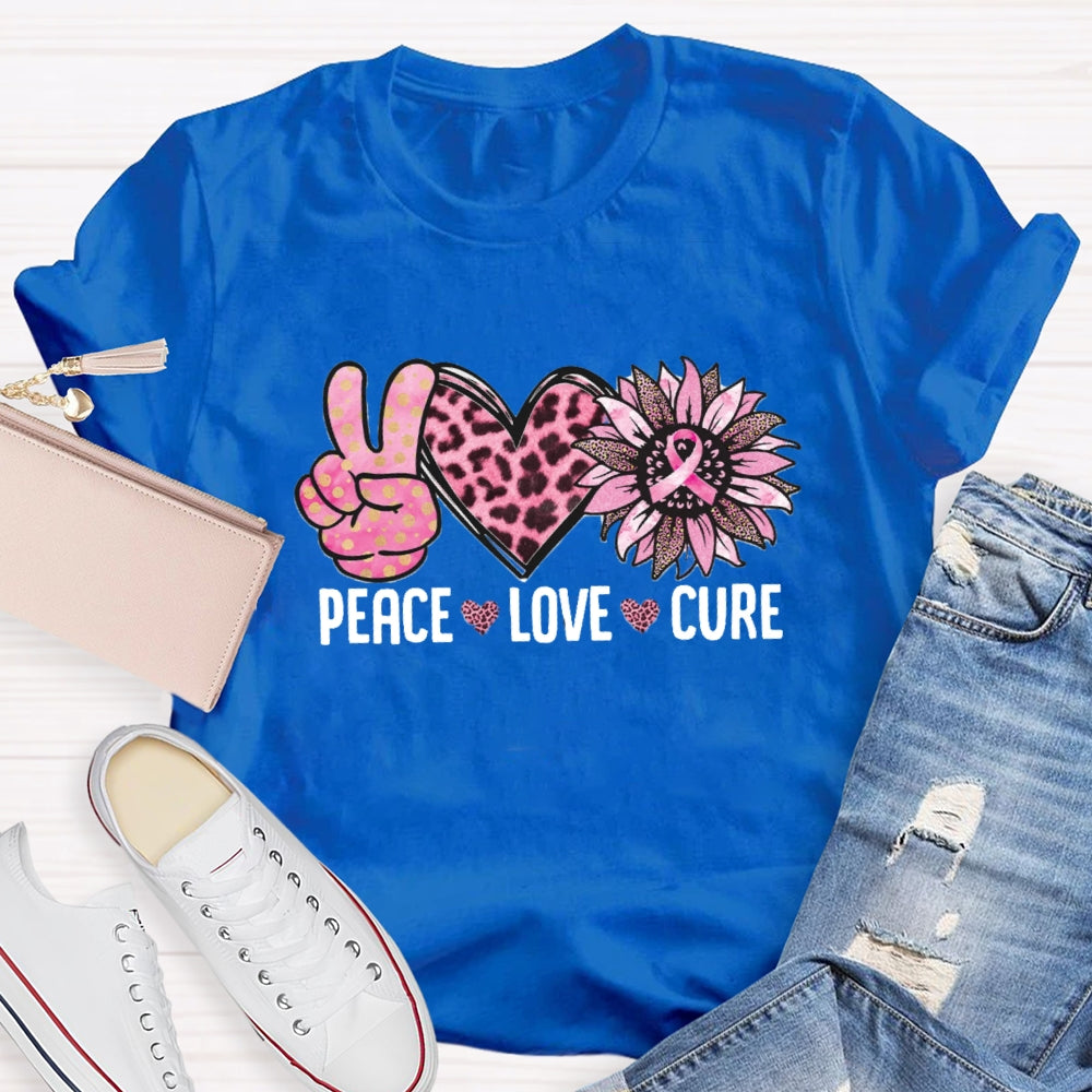 Peace Love Cure T-Shirt