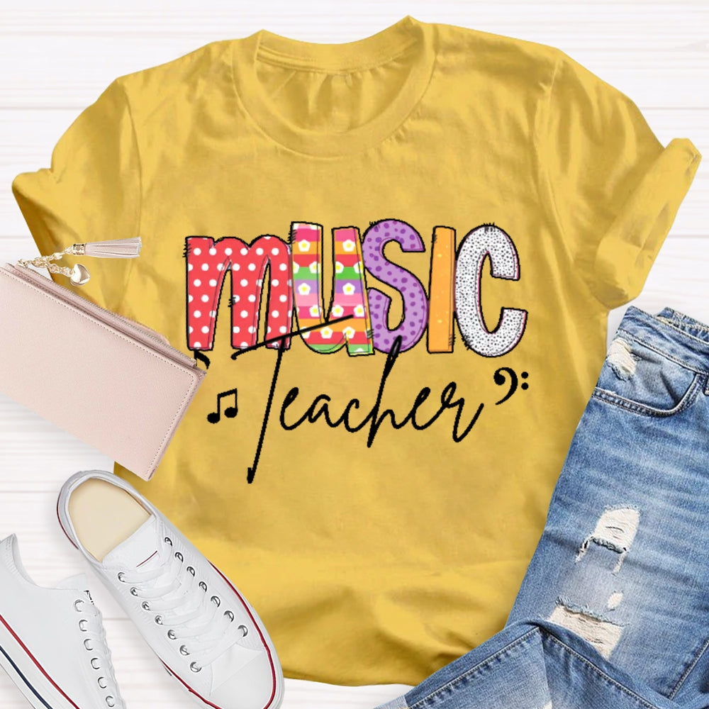 Music Teacher Colored Polka Dots T-shirt