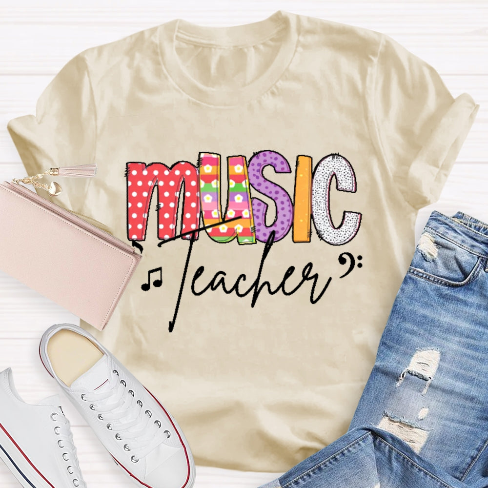 Music Teacher Colored Polka Dots T-shirt