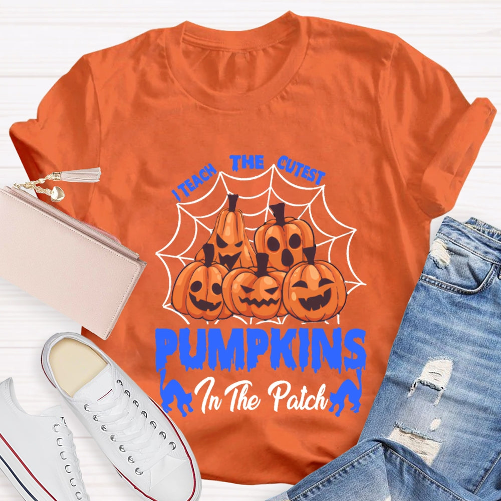 I Teach The Cutest Pumpkins Pumpkin Prints With Various Expressions T-Shirt