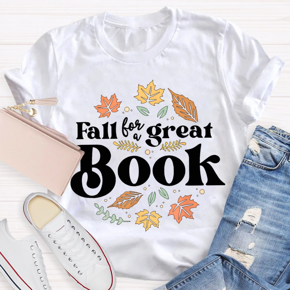 Fall For A Great Book Colorful Leaves T-shirt