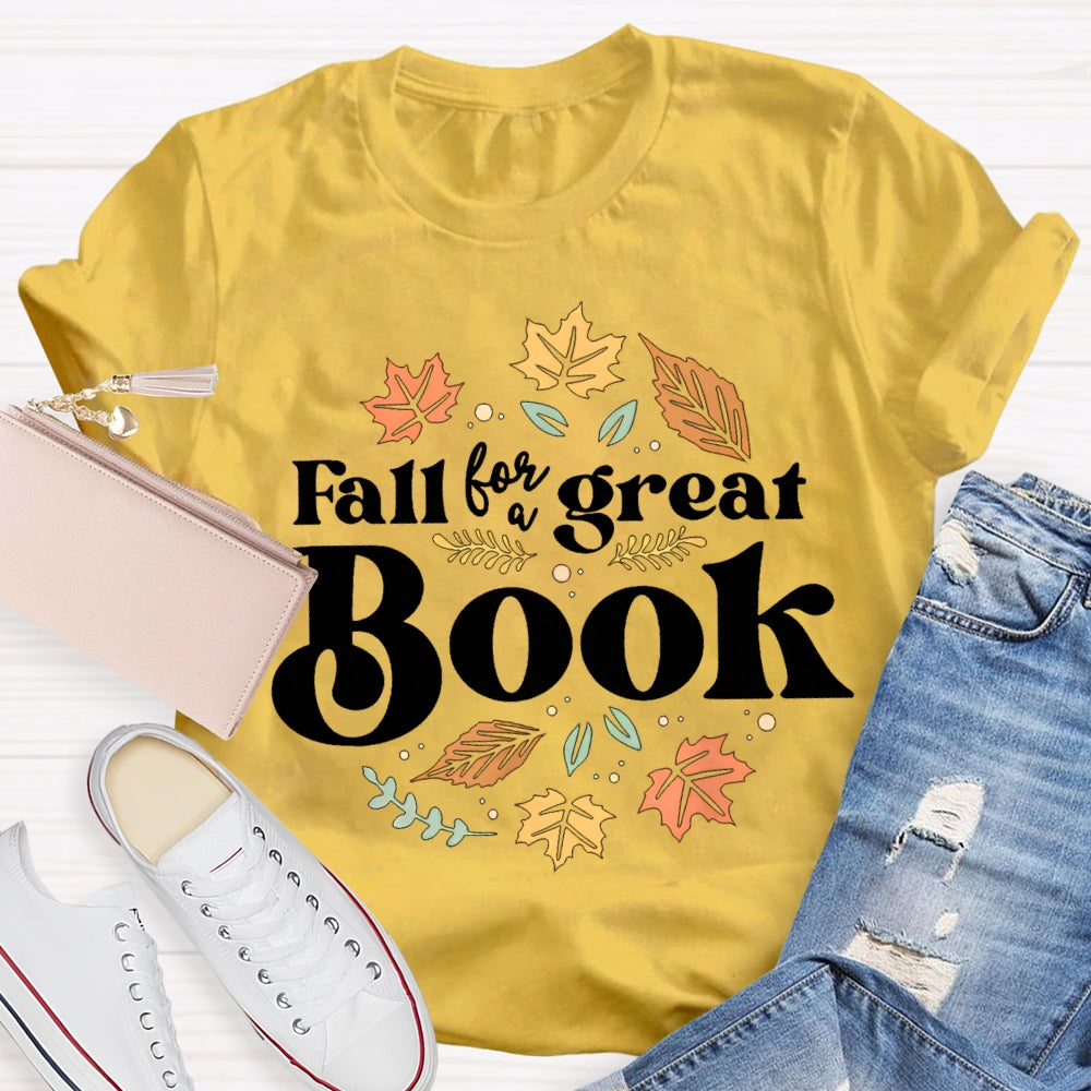 Fall For A Great Book Colorful Leaves T-shirt