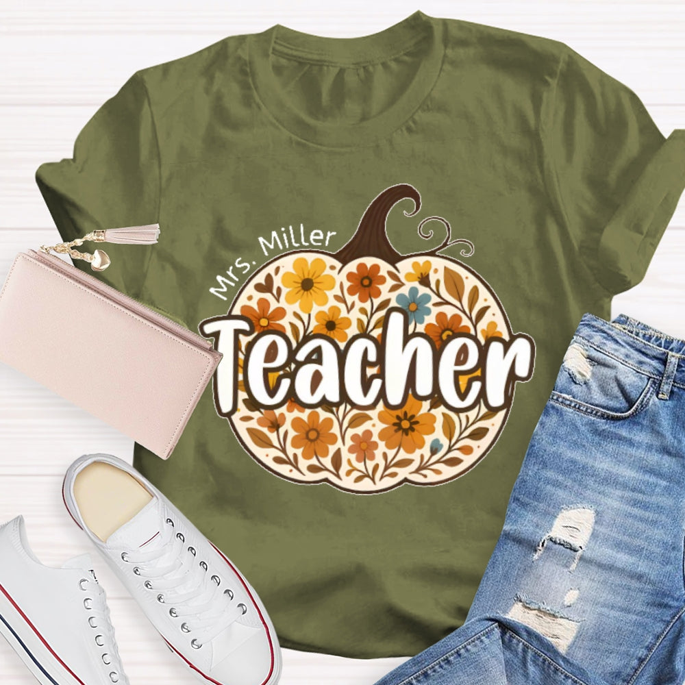 Personalized Name Teacher Pumpkin Flowers T-shirt