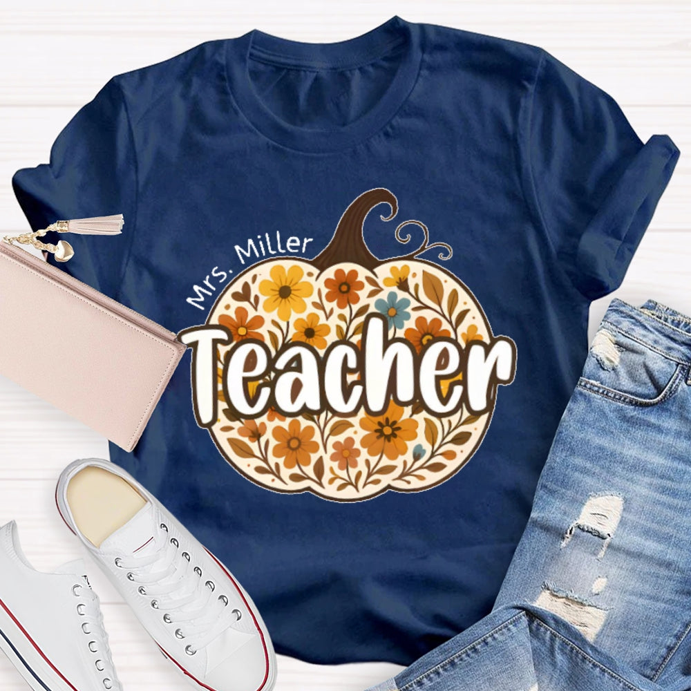 Personalized Name Teacher Pumpkin Flowers T-shirt