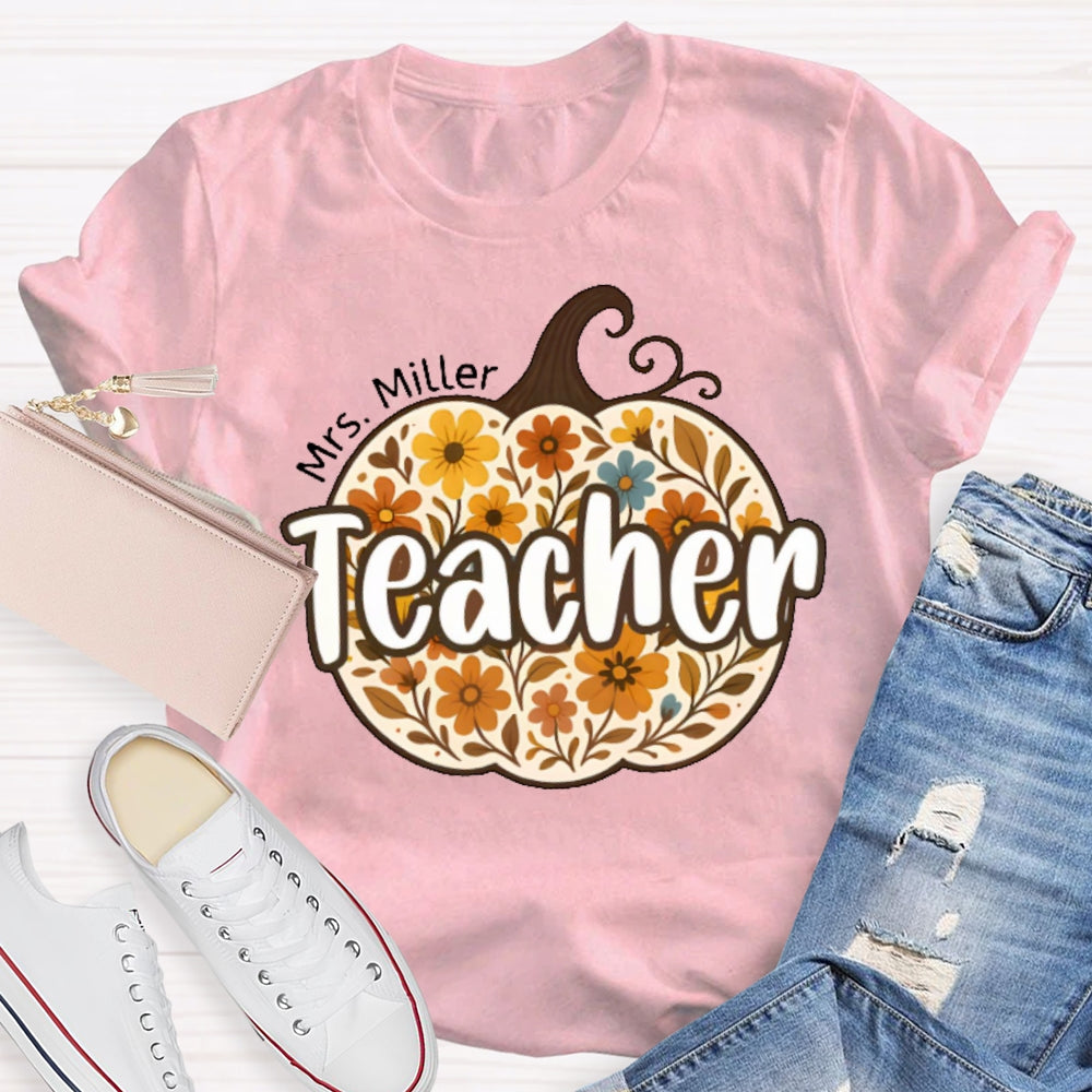 Personalized Name Teacher Pumpkin Flowers T-shirt