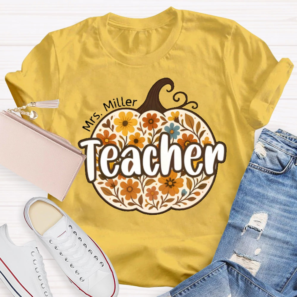 Personalized Name Teacher Pumpkin Flowers T-shirt