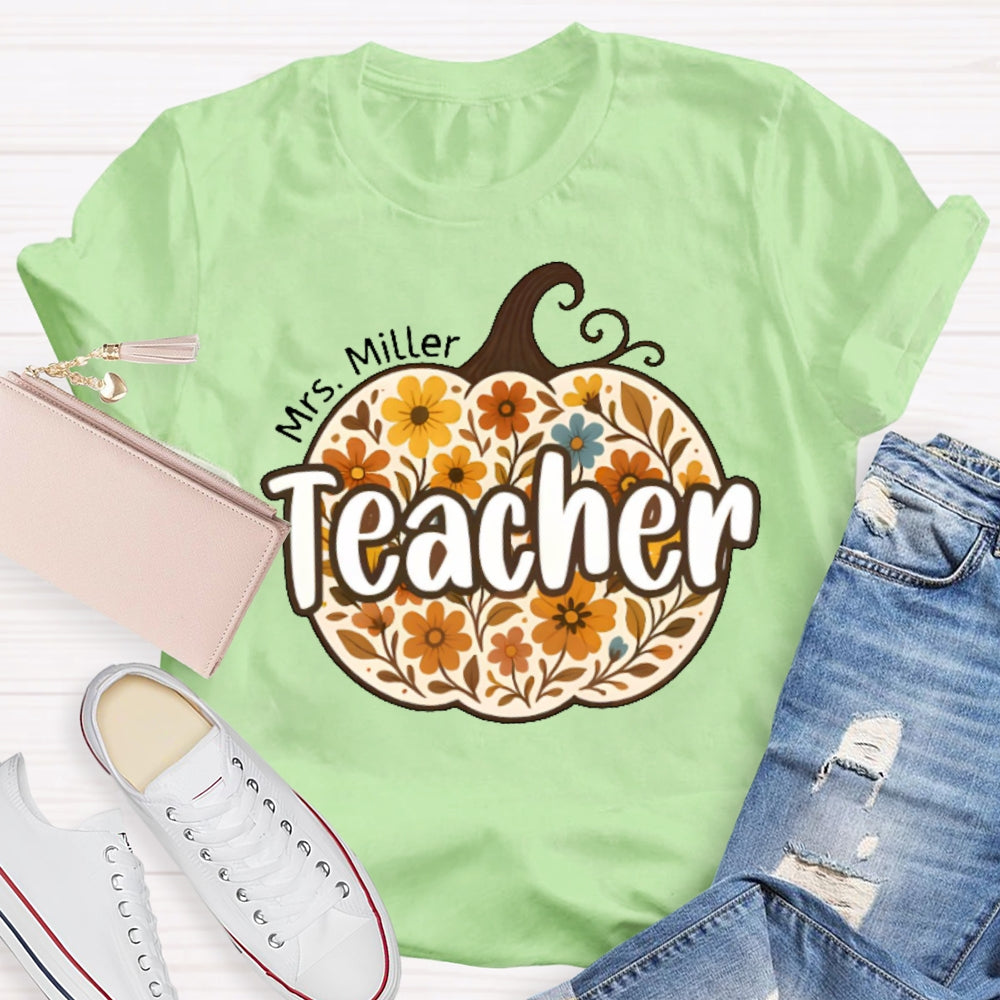 Personalized Name Teacher Pumpkin Flowers T-shirt