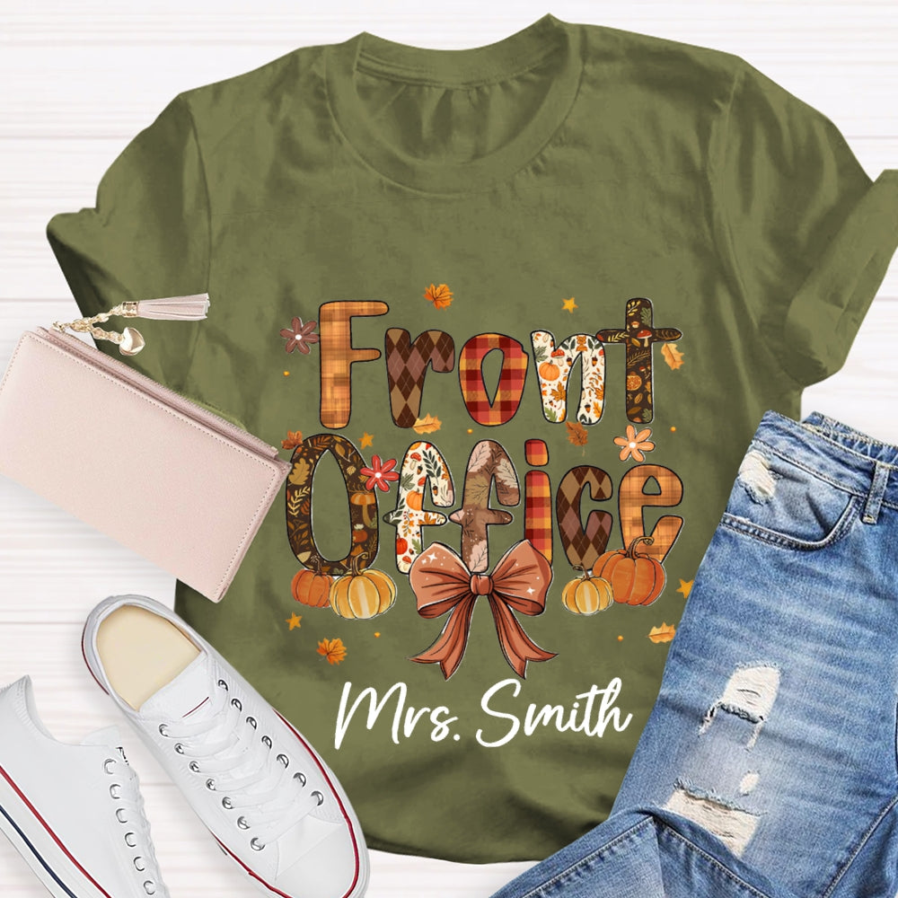 Personalized name Fall Season Front Office T-shirt