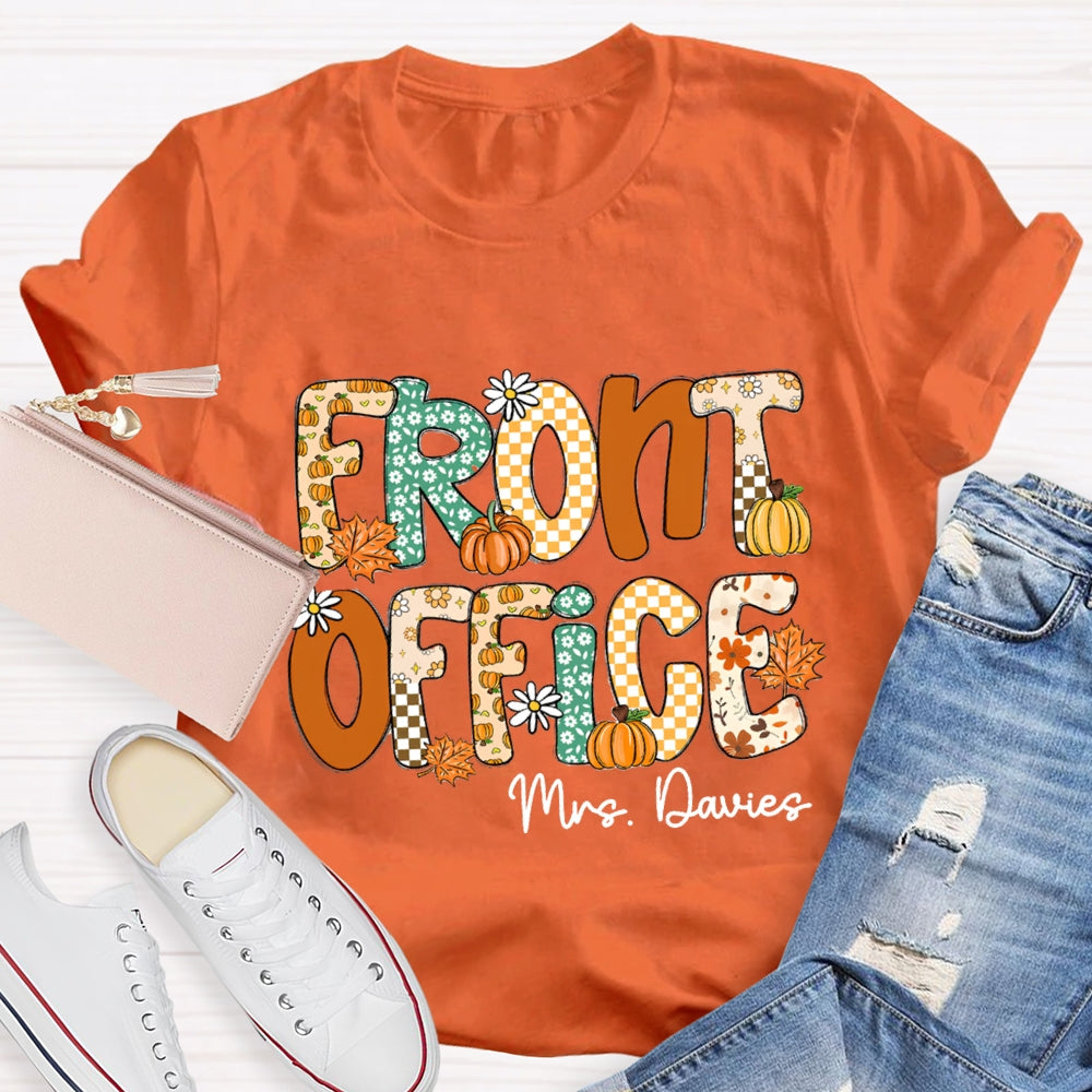 Personalized Name Front Office Pumpkin Season T-Shirt