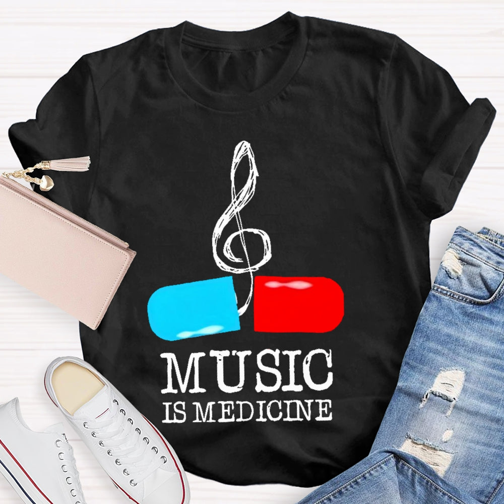 Music Is Medicine T-shirt