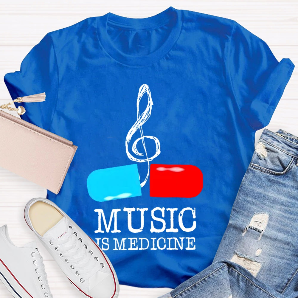 Music Is Medicine T-shirt