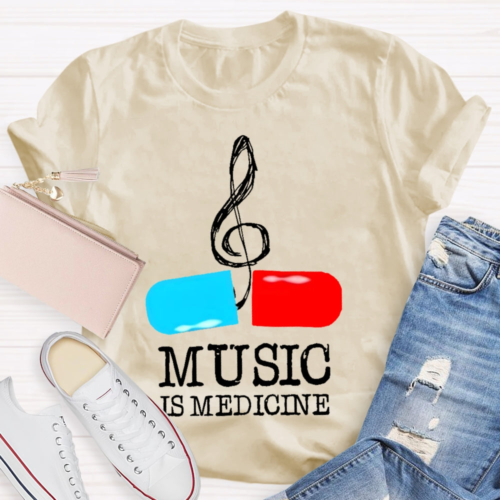 Music Is Medicine T-shirt