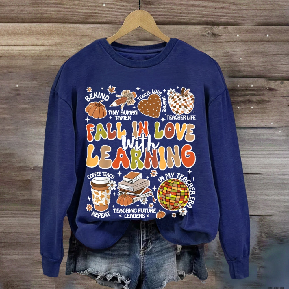 Fall In Love With Learning Funny Letters sweatshirt