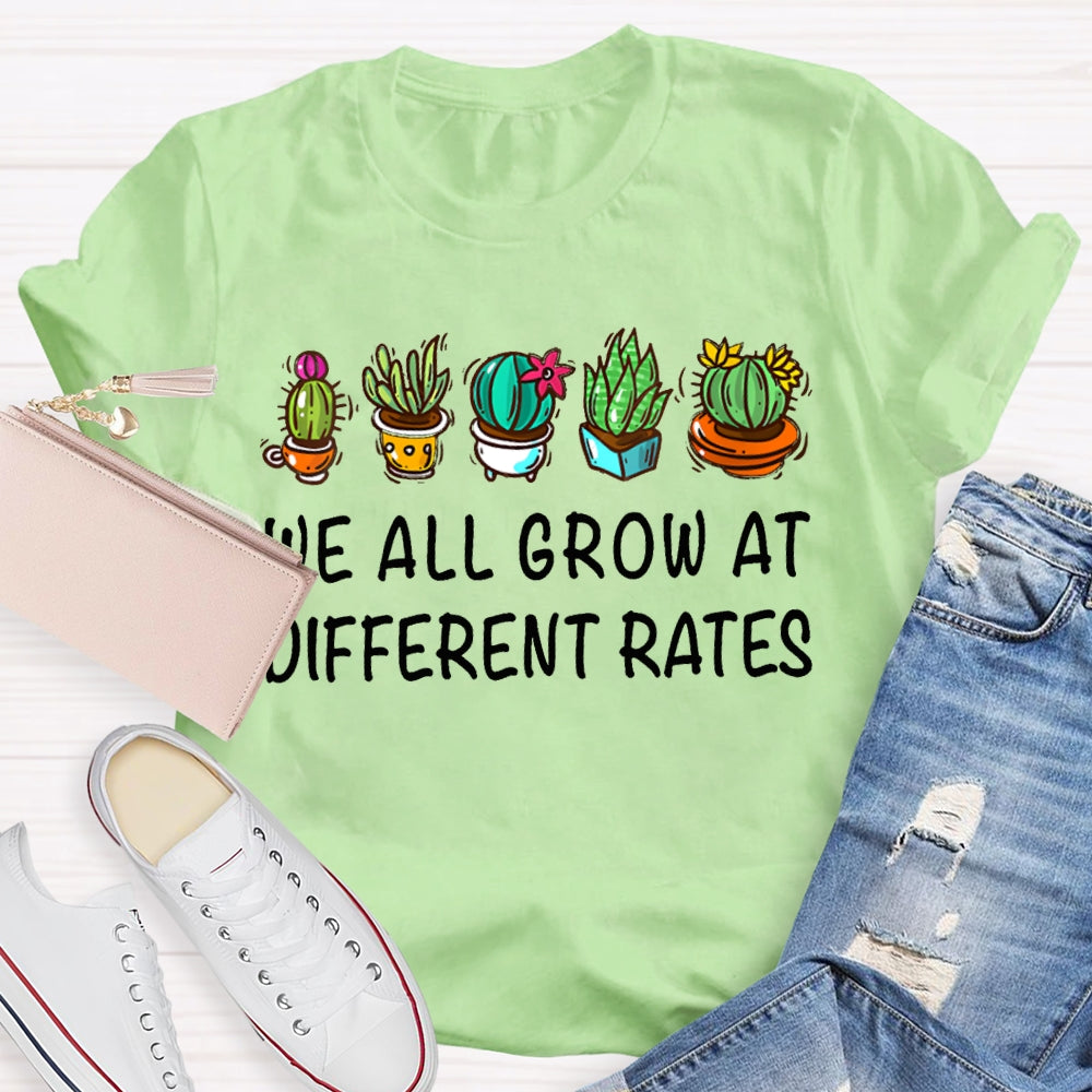 We All Grow At Different Rates Plants In Colorful Pots T-shirt