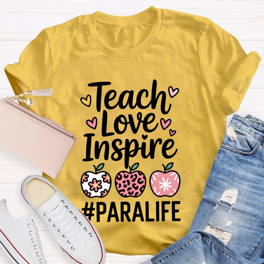 Teach Love Inspire Paralife Colorful Hearts And Apples T-shirt